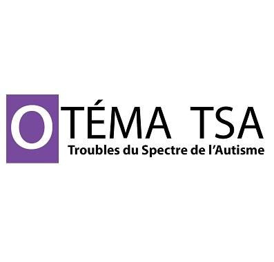 OTÉMA TSA (Troubles du Spectre de l'Autisme)